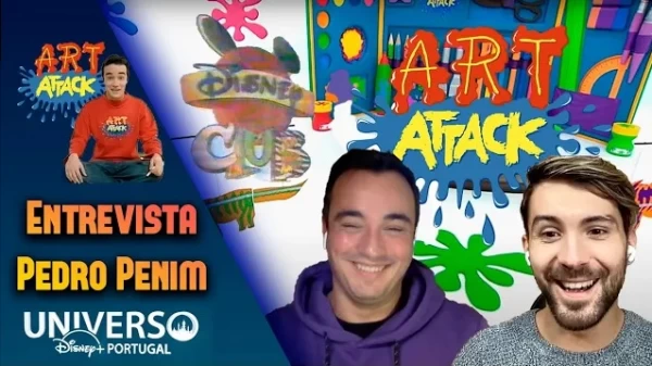 Entrevista a Pedro Penim (Art Attack Portugal & Clube Disney)