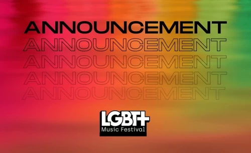 LGBT+ Music Festival lança um comunicado sobre o estado do evento