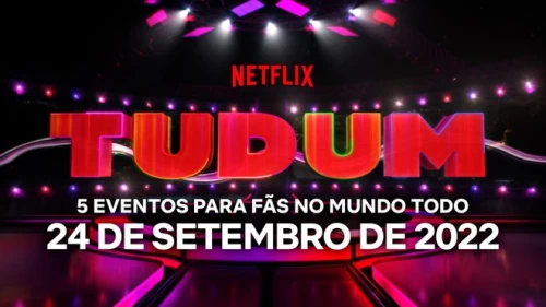 Tudum 2022, os filmes e séries que vão ter novidades