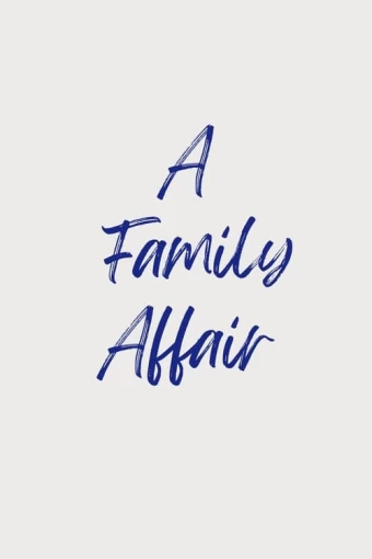 a-family-affair