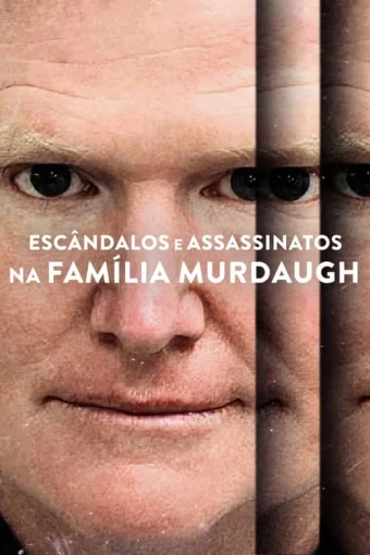 As Mortes dos Murdaugh: Crimes Numa Família Sulista