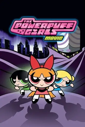 As Powerpuff Girls - O Filme