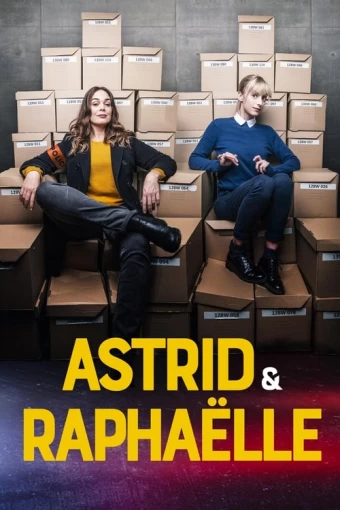 Astrid e Raphaelle