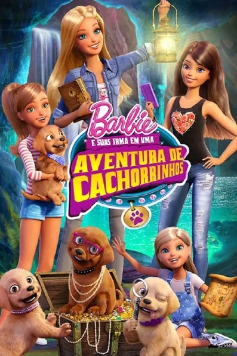 Barbie e as Suas Irmãs Numa Aventura de Cãezinhos