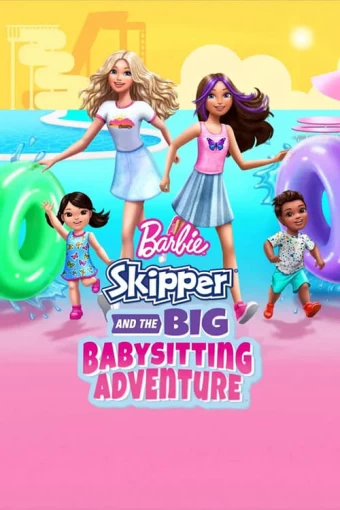 Barbie: Skipper e a Grande Aventura de Verão