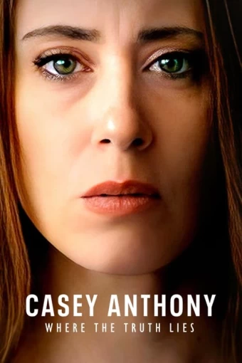 casey-anthony-where-the-truth-lies