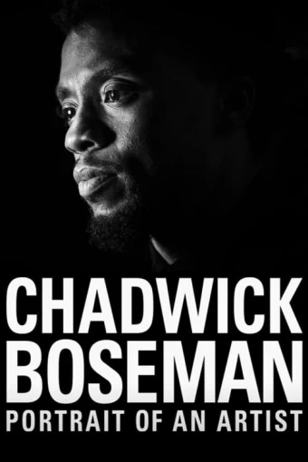 Chadwick Boseman: Retrato de um Artista