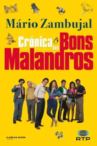 Crónica dos Bons Malandros (2020)