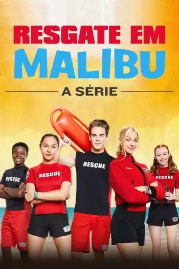 Equipa de Resgate: Malibu: A Série
