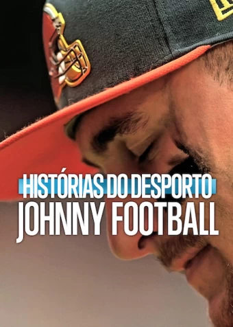 Histórias do Desporto: Johnny Football
