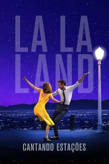 La La Land - Melodia de Amor