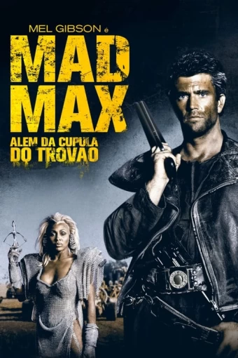 Mad Max : Além da Cúpula do Trovão