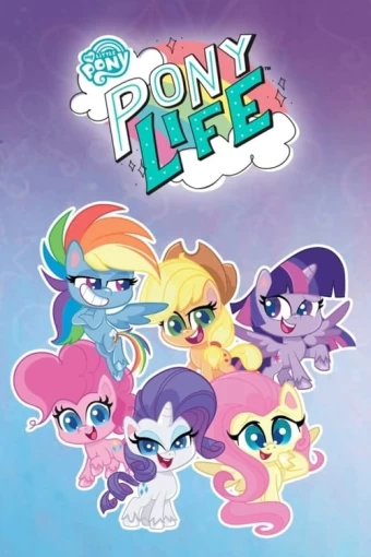 My Little Pony: A Vida de Pónei