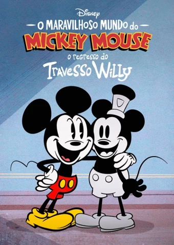 O Maravilhoso Mundo do Mickey Mouse: O Regresso do Travesso Willy