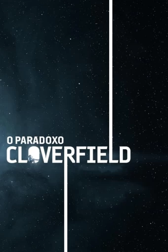 O Paradoxo Cloverfield