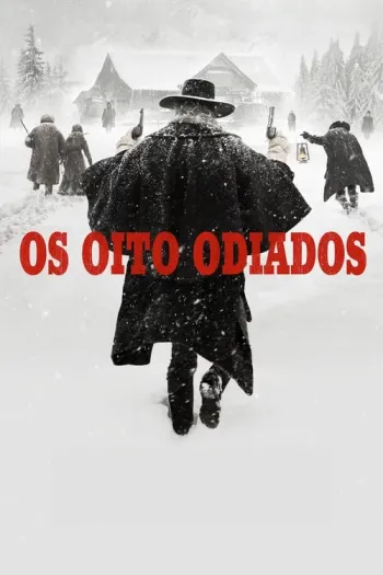 os-oito-odiados