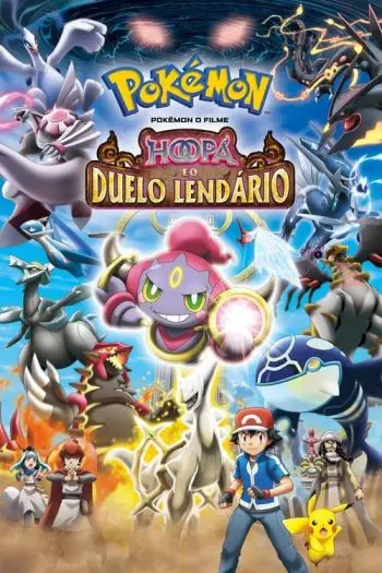 Pokémon O Filme: Hoopa e o Duelo Lendário