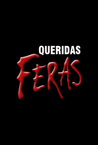 Queridas Feras