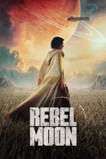 Rebel Moon - Parte Um: A Menina do Fogo - Capa de Filme