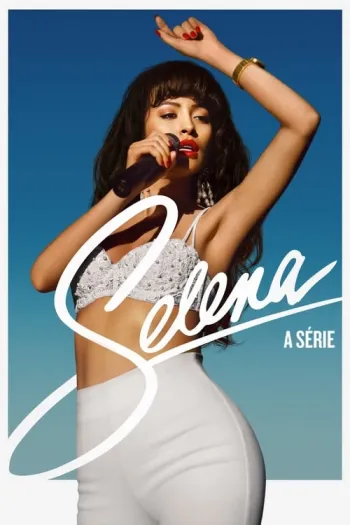 Selena: A Série