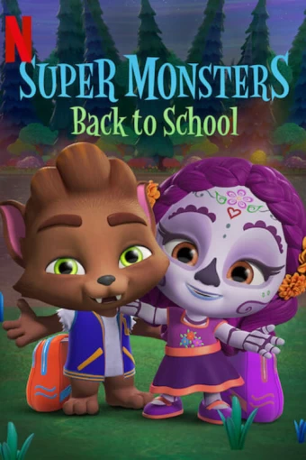 Super Monstrinhos: Regresso à Escola