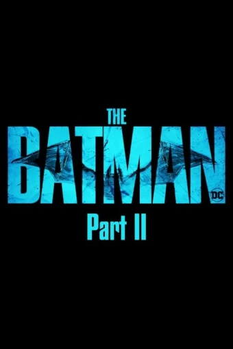 The Batman - Parte II