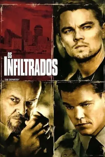 The Departed - Entre Inimigos