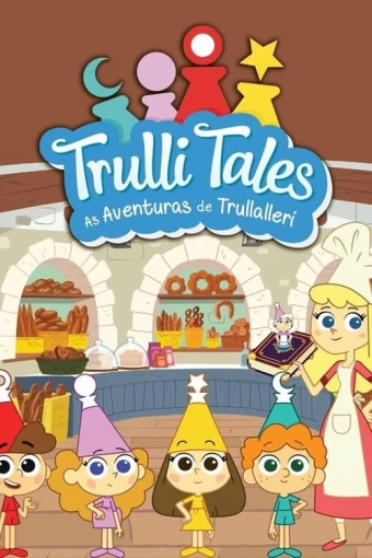 Trulli Tales: As Aventuras de Trullalleri