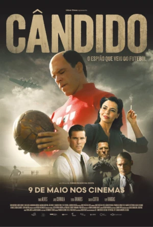 Cândido - O Espião que veio do Futebol