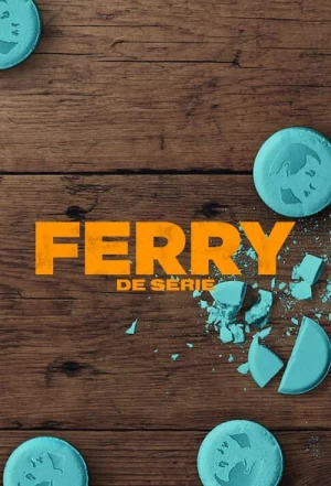 Ferry: A Série