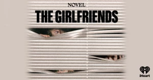 Podcast de crime "The Girlfriends" ganhará adaptação televisiva pela A24