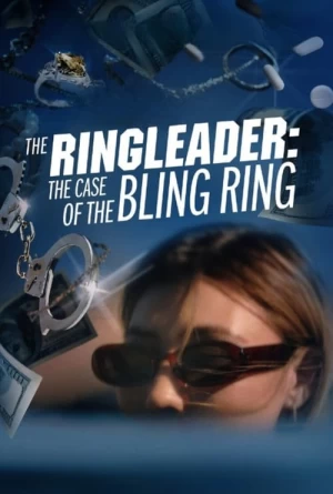 the-ringleader-the-case-of-the-bling-ring