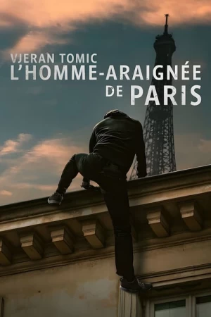 Vjeran Tomic: O Homem-Aranha de Paris