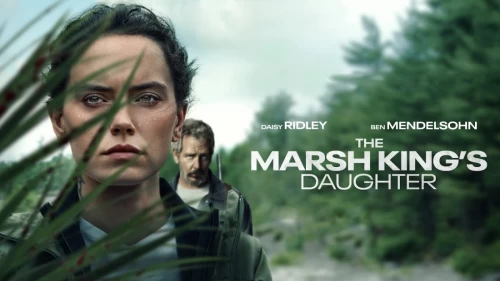 Daisy Ridley confronta passado no Trailer do thriller psicológico "A Filha do Pântano"